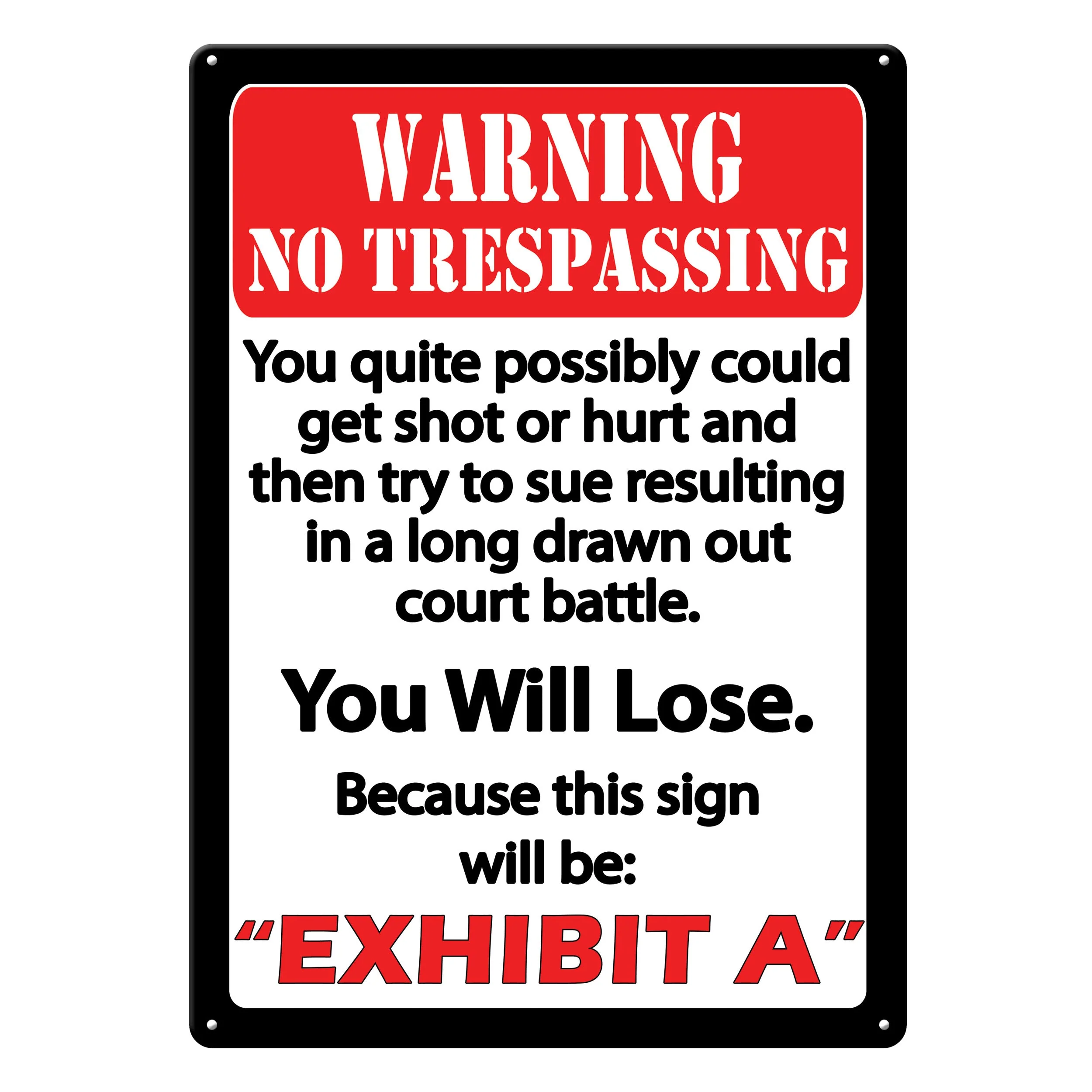 Smart Tin Sign 12in x 17in-Exhibit A User-Friendly