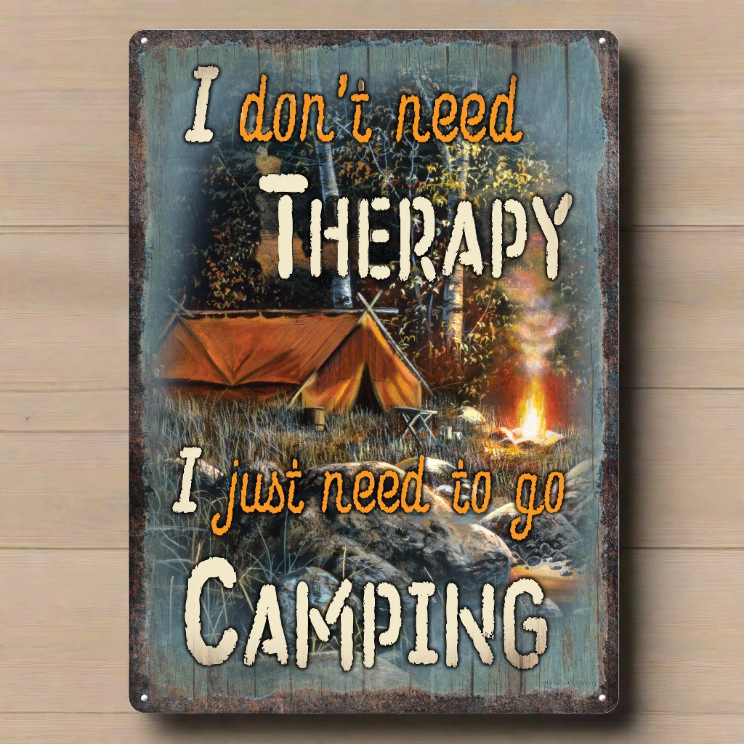 Proven Tin Sign 12in x 17in-Therapy Camping Prestigious