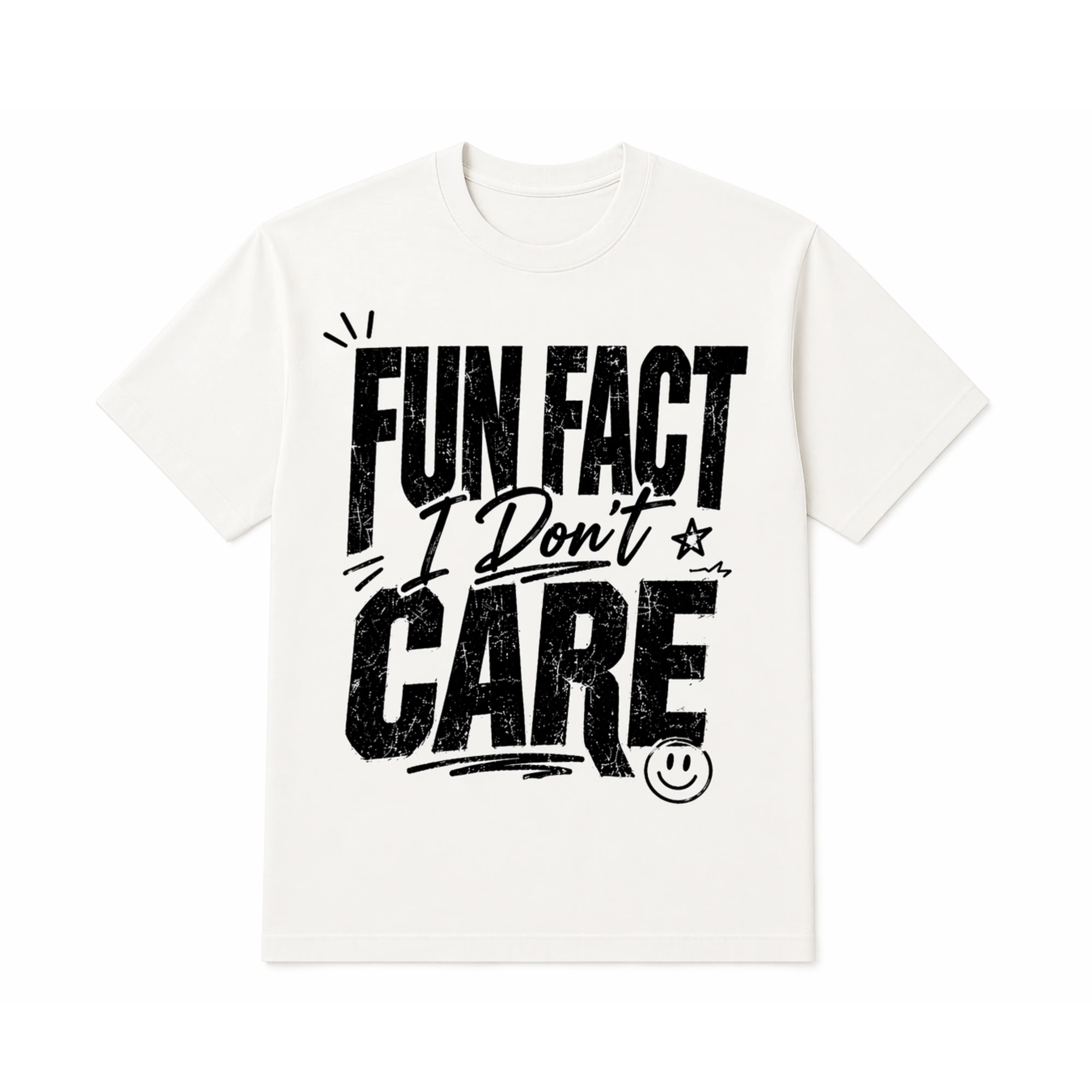 High-End T-Shirt – Bold Statement – Fun Fact I Don’t Care Optimized