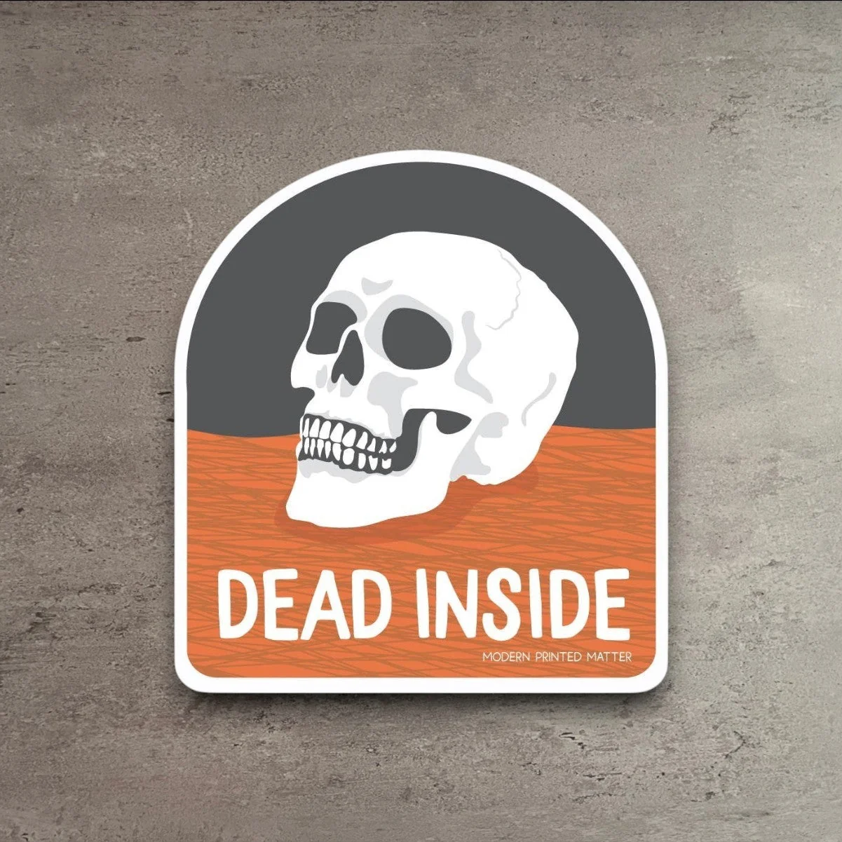 Sophisticated Dead Inside Sticker Elite