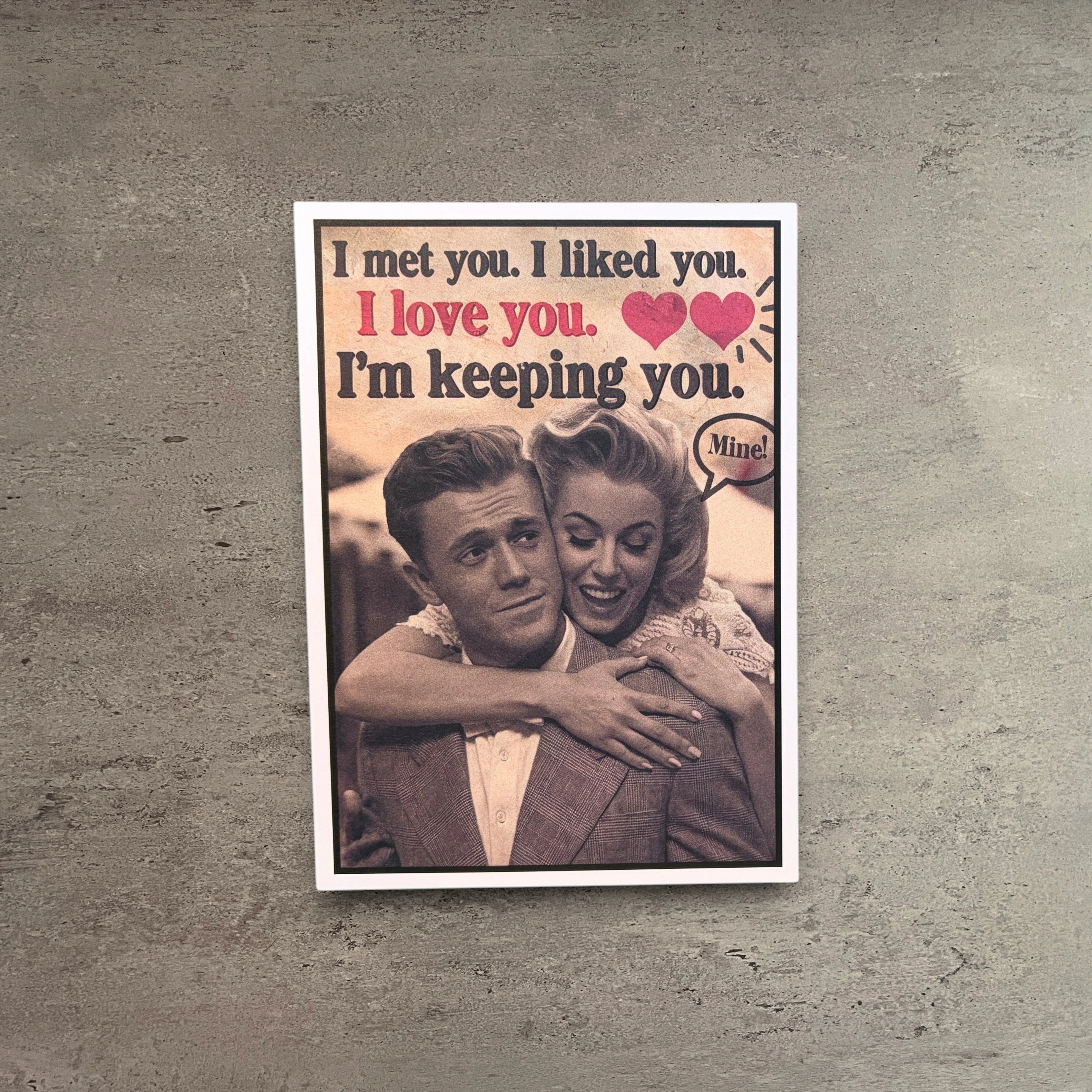 Proven I met you. I liked you. I’m keeping you card Eco-Friendly