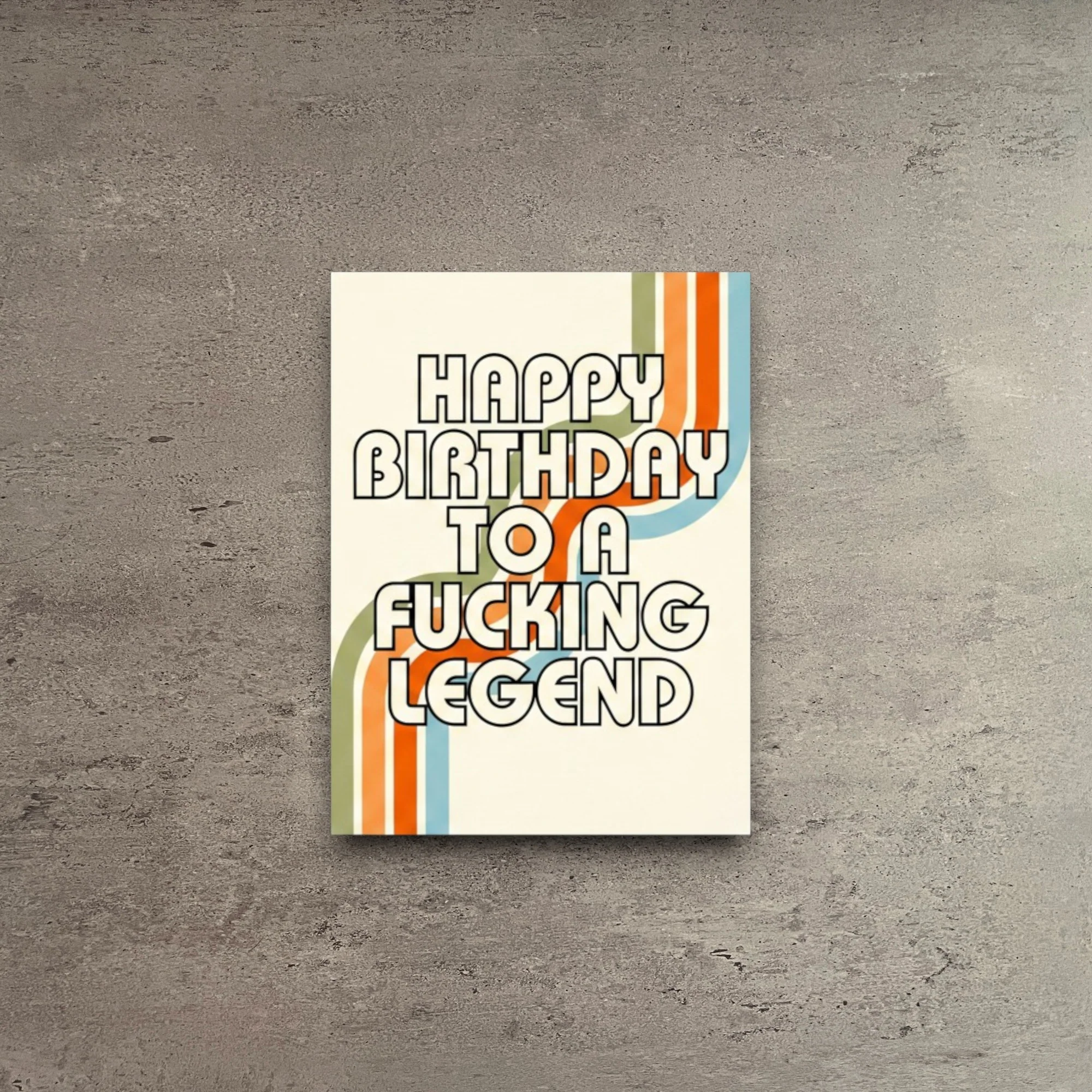 Sophisticated Happy Birthday To A Fucking Legend Card Proven