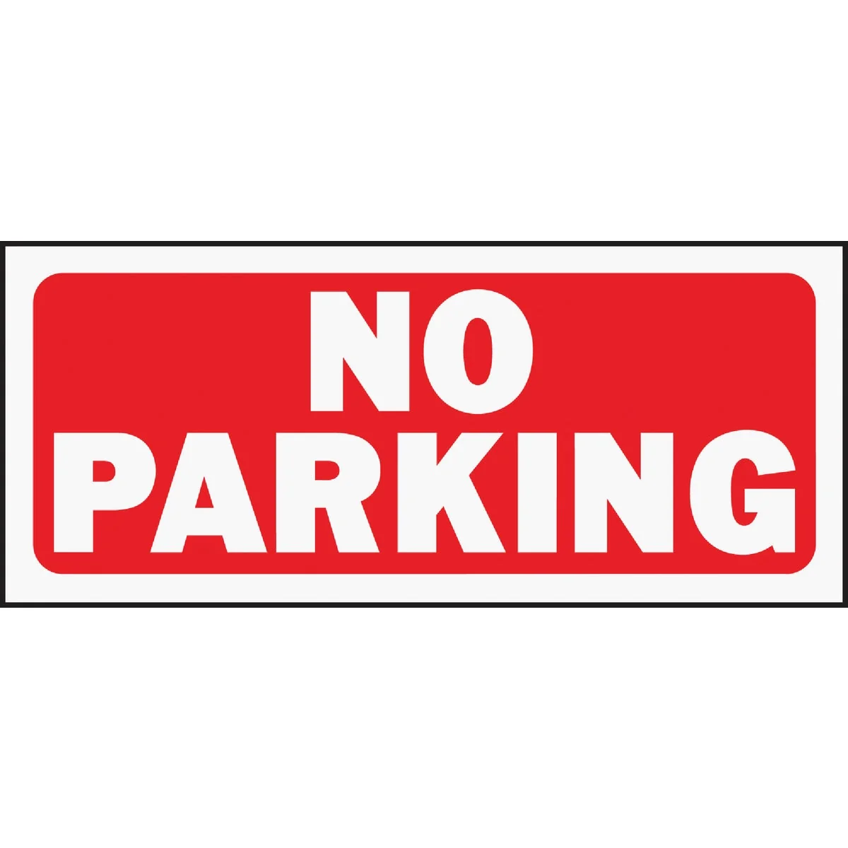 Verified Hy-Ko Plastic Sign No Parking Consistent
