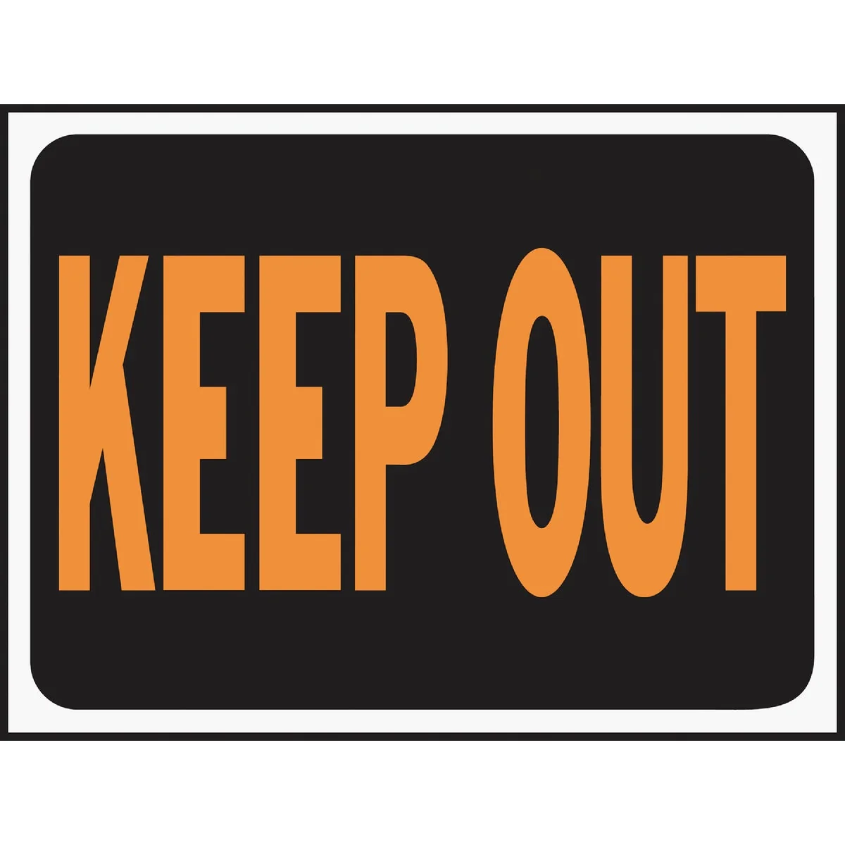 Soft Hy-Ko Plastic Sign Keep Out Environmentally Friendly