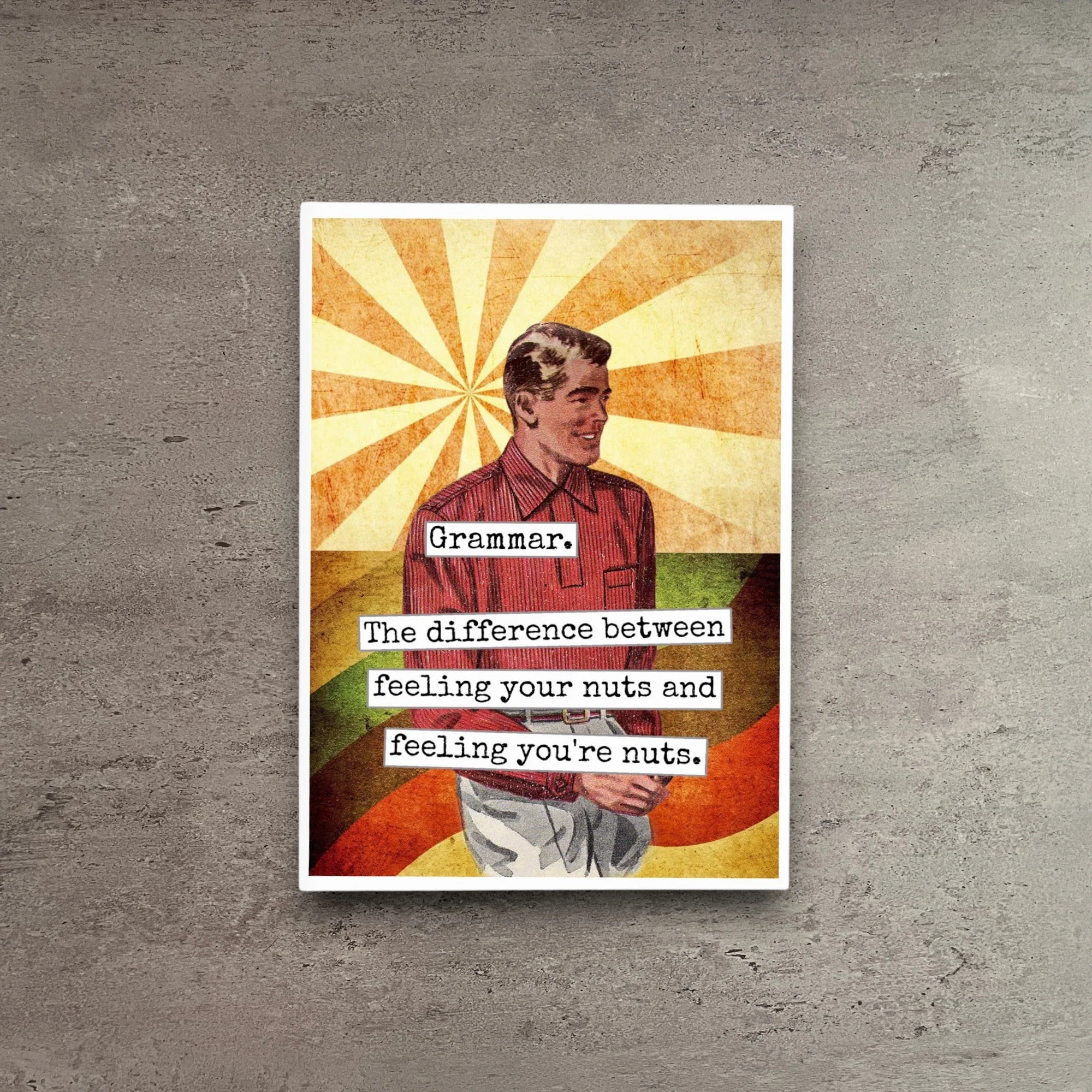 Original Grammar – Feeling Your Nuts Any time Card Luxury